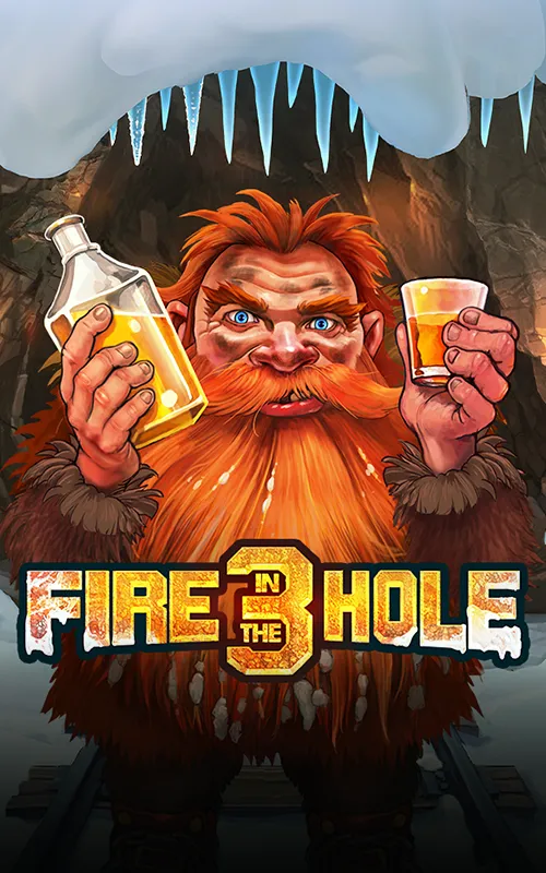 Fire in the Hole 3 at Fortune Spin Casino